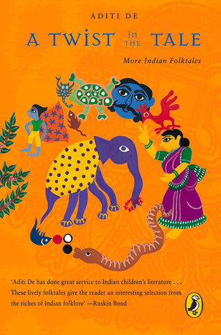 Twist In The Tale: More Indian Folktales