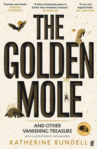 The Golden Mole: and Other Vanishing Treasure