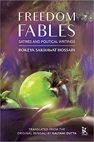 Freedom Fables: Satires and Political Writings