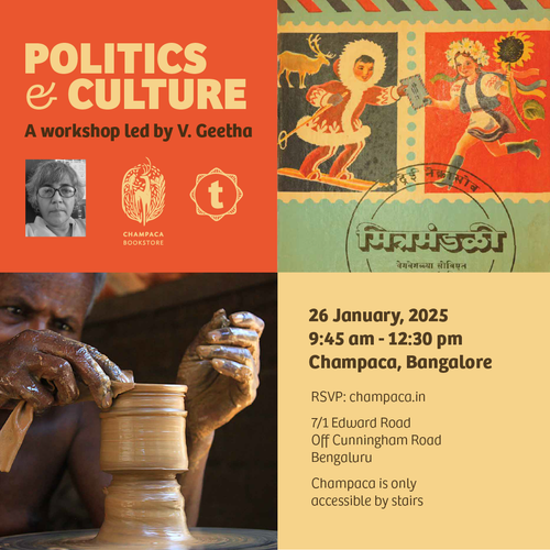 Politics & Culture: A workshop led by V. Geetha from Tara Books | 26 January, 9:45 AM to 12:30 PM