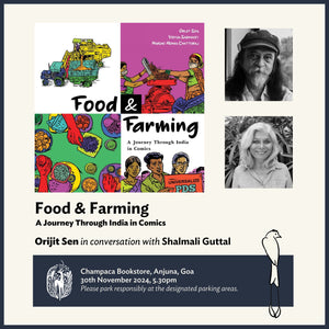 Food & Farming -  A Journey Through India in Comics : Book launch and discussion with Orijit Sen and Shalmali Guttal