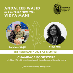 Andaleeb Wajid in conversation with Vidya Mani | 3 February, 5:00 PM