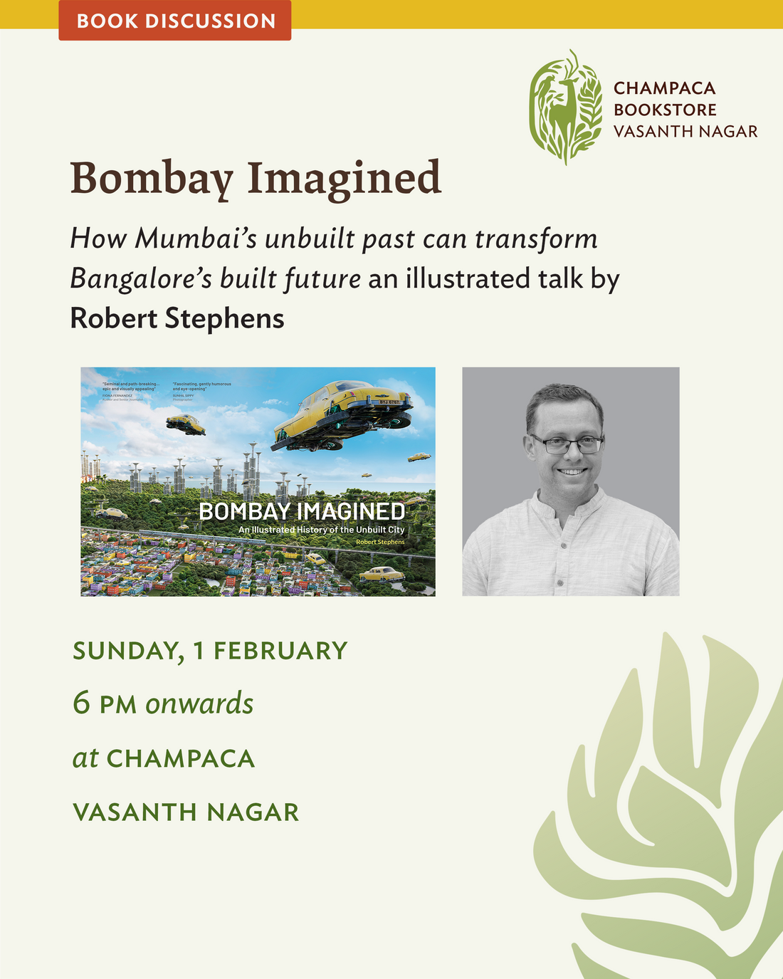 Bombay Imagined: An illustrated talk by Robert Stephens | 1 February, Sunday | 6 pm onwards | Champaca Bookstore, Vasanth Nagar