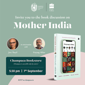 Book Discussion: MOTHER INDIA with Prayaag Akbar and Jeet Thayil | 7 SEPTEMBER, 5:30 PM