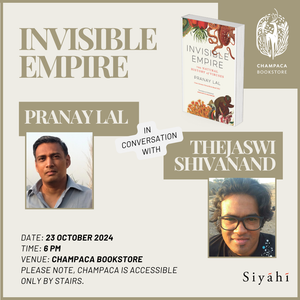 Book Discussion: INVISIBLE EMPIRE | Pranay Lal in conversation with Thejaswi Shivanand | 23 October 6 PM