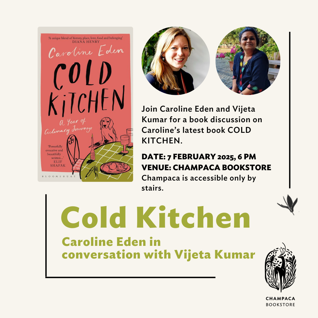 Book discussion: COLD KITCHEN- Caroline Eden in conversation with Vijeta Kumar | 7 February, 6 PM