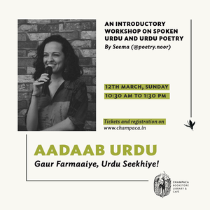 Aadaab Urdu: A Workshop By Seema
