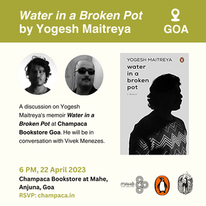 Goa Book Launch: Water in the Broken Pot by Yogesh Maitreya