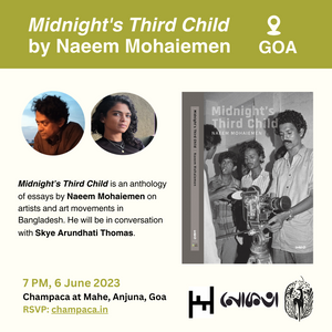 A conversation with Naeem Mohaiemen at Champaca Goa
