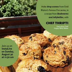Insta Live with Chef Thripti of Happy Belly Bakes: Drop Scones