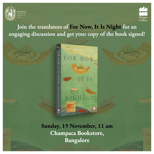 A Conversation with the Translators of 'For Now, It Is Night' | 19 November 2023