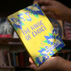 Book Review — Wanjiru Koinange’s “The Havoc of Choice”