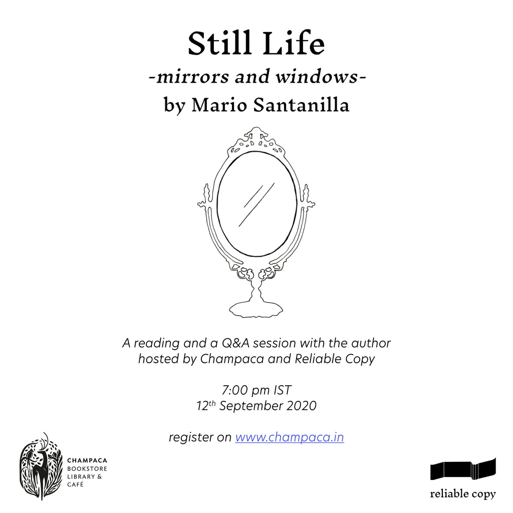 Book Reading & Q&A: Still Life -mirrors and windows- by Mario Santanilla