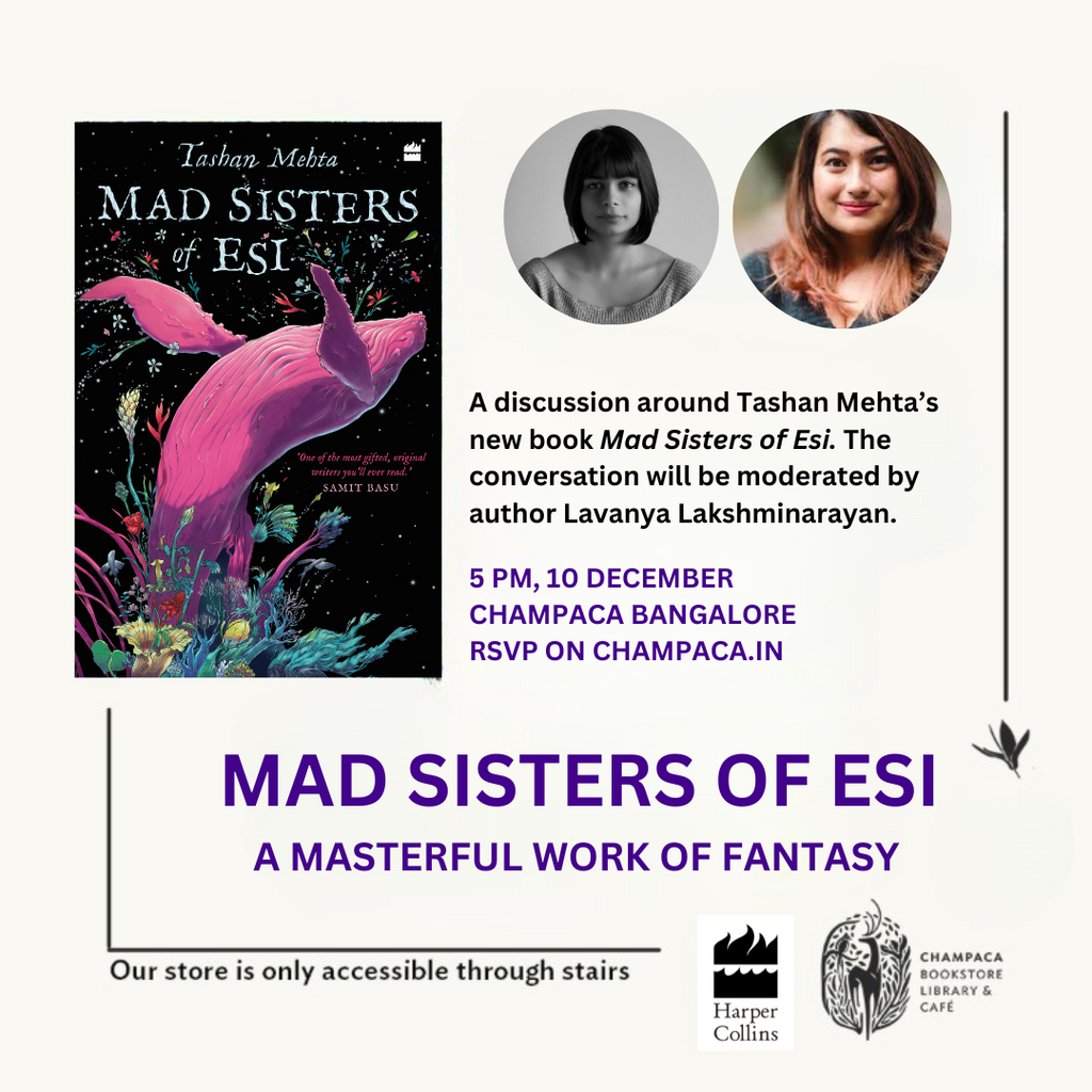 Mad Sisters of Esi: A conversation with Tashan Mehta and Lavanya Lakshminarayan| 10 December, 5:00 PM