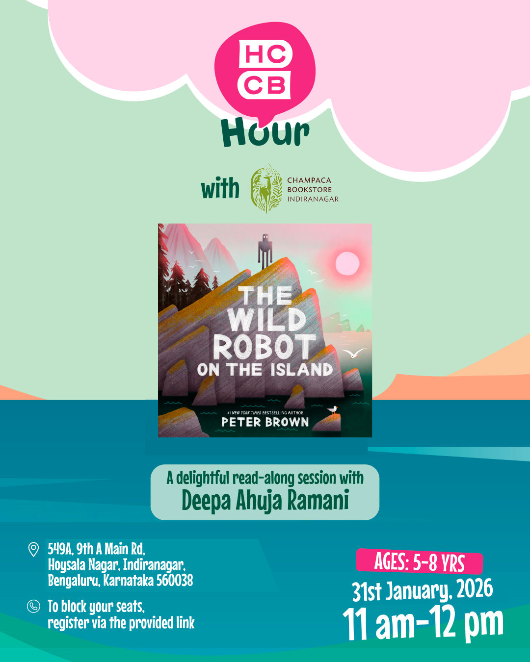 HCCB Hour: The Wild Robot on the Island read-along with Ms. Deepa Ahuja Ramani | 31st January, 11:00 AM | Champaca, Indiranagar