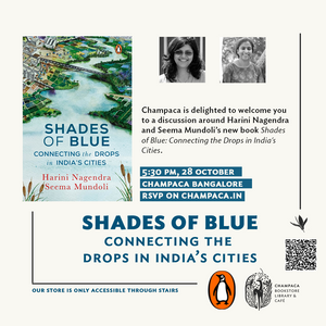 A discussion on Harini Nagendra and Seema Mundoli’s new book Shades of Blue | 28 October 2023