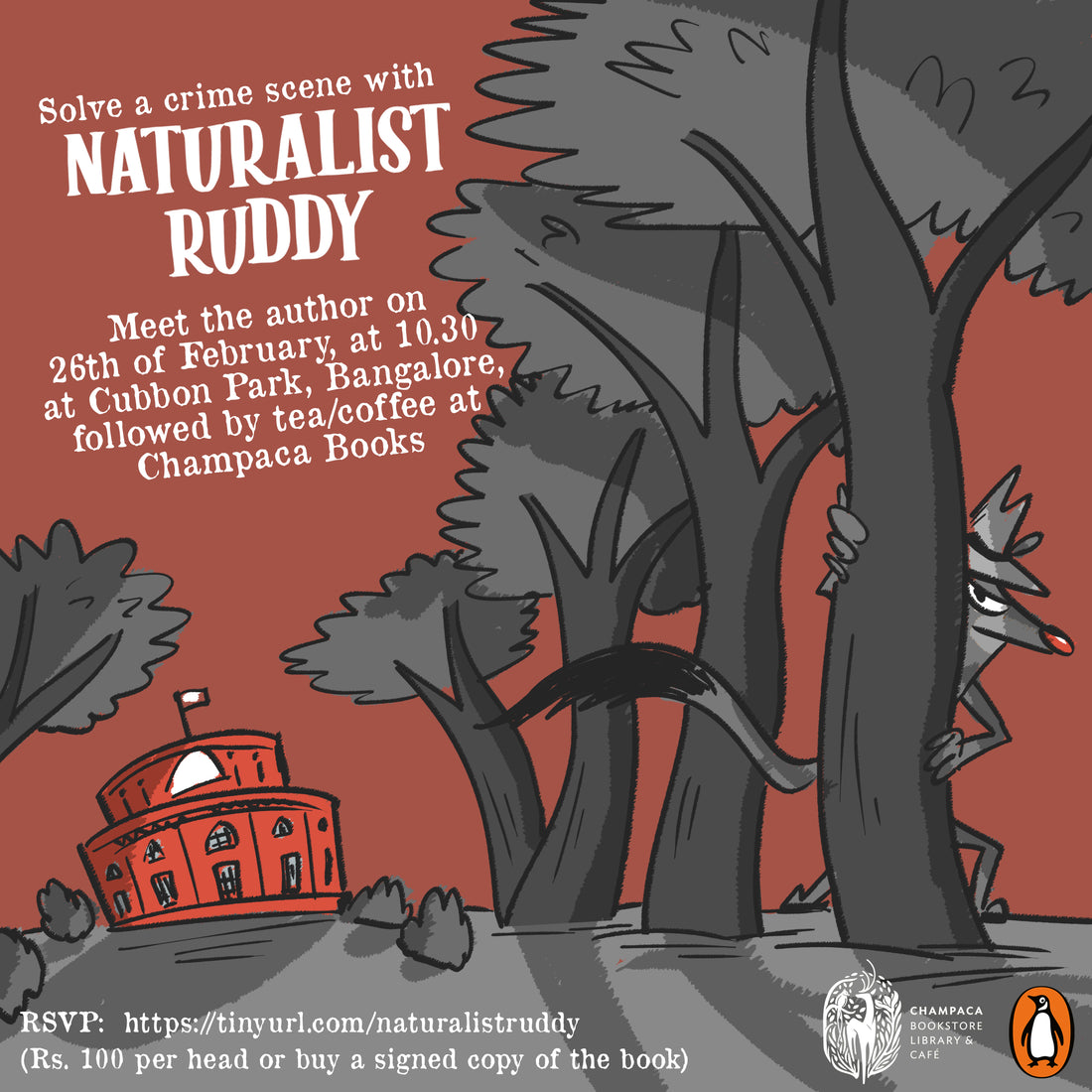 Naturalist Ruddy with Rohan Chakravarty