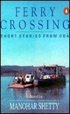 Ferry Crossing: Short Strories From Goa