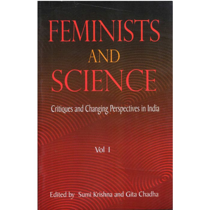 Feminists & Science Critiques & Changing Perspectives in India