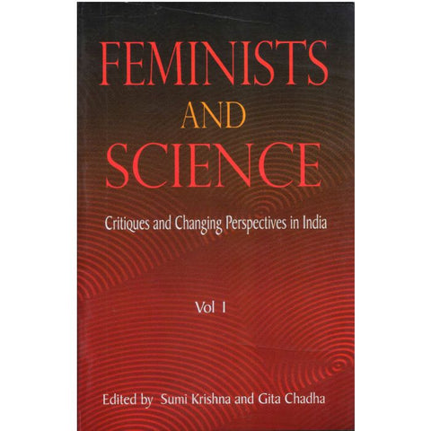 Feminists & Science Critiques & Changing Perspectives in India