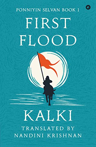 Ponniyin Selvan Book 1: First Flood