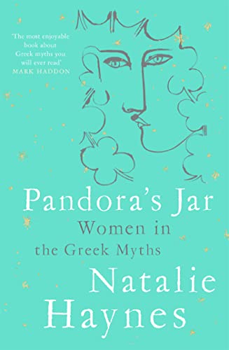Pandora's Jar: Women In The Greek Myths