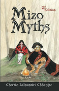 Mizo Myths (2nd Edition)