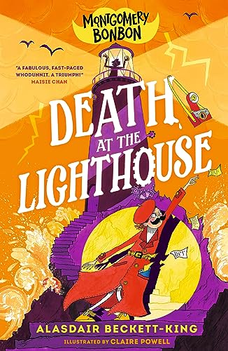 Montgomery Bonbon: Death at the Lighthouse (Book 2)