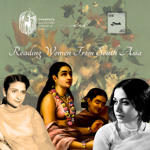 Champaca X Daak Vaak Gift Boxes: Reading Women from South Asia