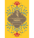 The Spiritual Philosophy of Tagore, Greatest Spiritual Wisdom