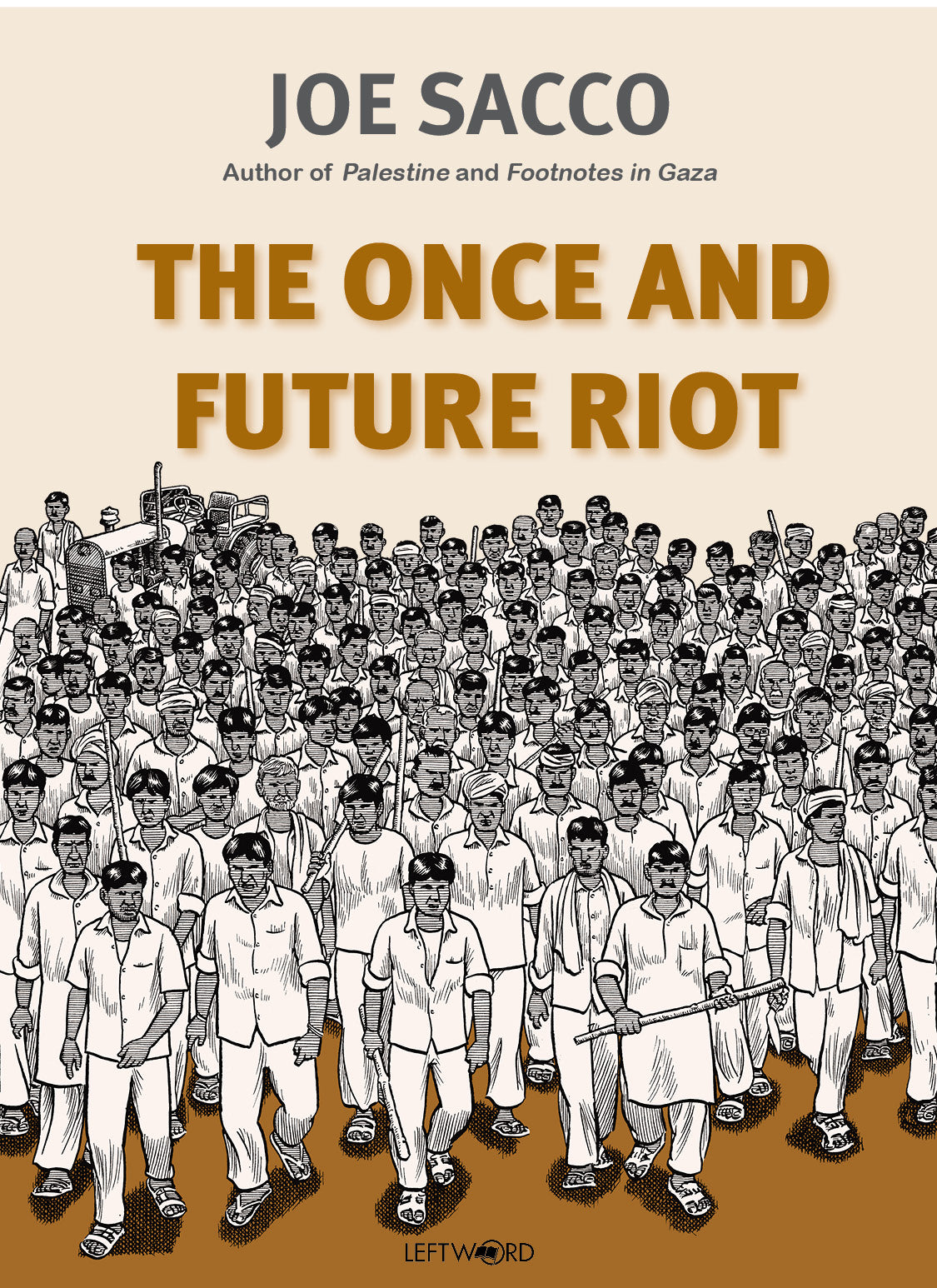 The Once and Future Riot