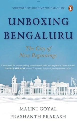 Unboxing Bengaluru: The City of New Beginnings
