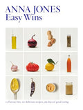 Easy Wins: 12 flavour hits, 125 delicious recipes, 365 days of good eating