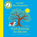 The Four Seasons in One Day (My First Story Orchestra)
