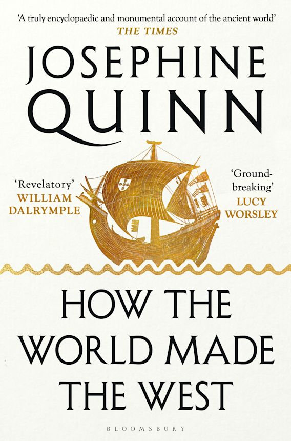 How the World Made the West