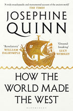 How the World Made the West