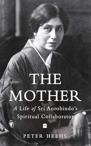 The Mother: Indian Lives Series Book 4