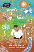 Jivya’s Talking Hands