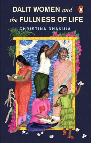 Dalit Women and the Fullness of Life
