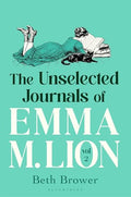 The Unselected Journals of Emma M. Lion, vol. 2
