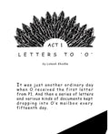 Act 1: Letters to 'O'