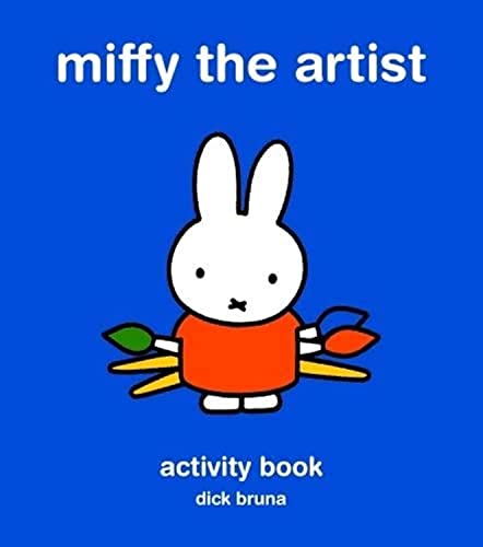 Miffy the Artist: Art Activity Book