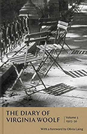 The Diary of Virginia Woolf: Volume 3: 1925-30