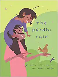 The Pardhi Rules