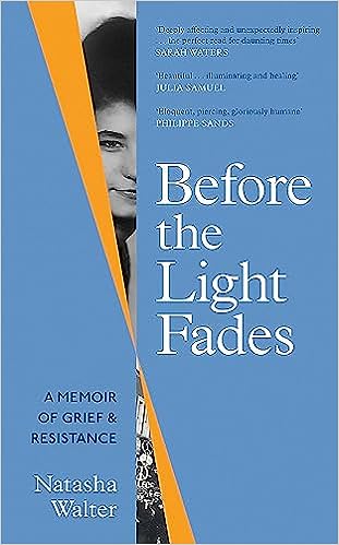 Before the Light Fades: A Memoir of Grief and Resistance