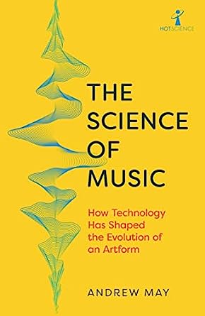 The Science of Music