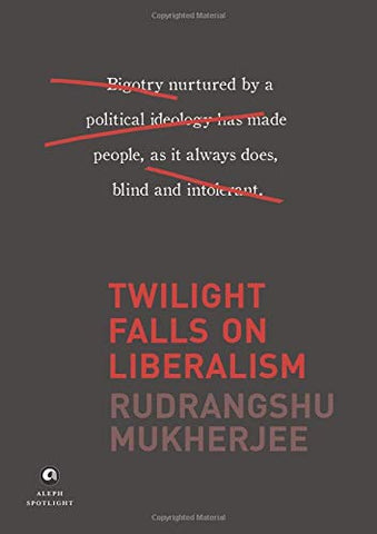 Twilight Falls on Liberalism