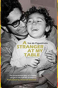 A Stranger At My Table
