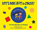 Let's Roll Out A Circle!