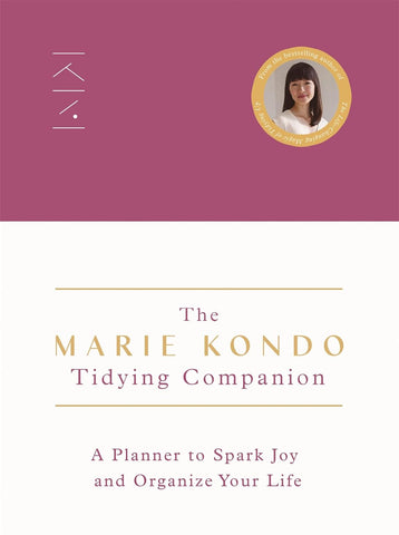 The Marie Kondo Tidying Companion: A Planner to Spark Joy and Organize Your Life